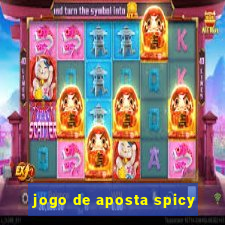 jogo de aposta spicy